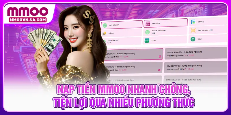 Nạp tiền MMOO nhanh chóng, tiện lợi qua nhiều phương thức